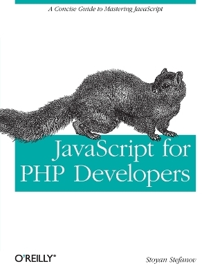 JavaScript for PHP Developers - Stoyan Stefanov