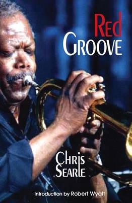 Red Groove - Chris Searle