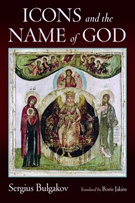 Icons and the Name of God - Sergius Bulgakov