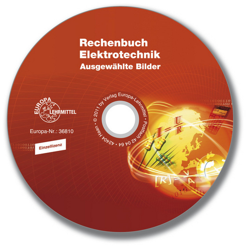 Rechenbuch Elektrotechnik - Bilder-CD - Peter Bastian, Walter Eichler, Bernd Feustel, Dieter Isele, Thomas Käppel, Werner König, Klaus Tkotz, Ulrich Winter