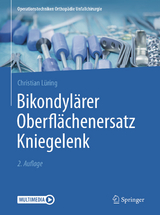 Bikondylärer Oberflächenersatz Kniegelenk - Christian Lüring