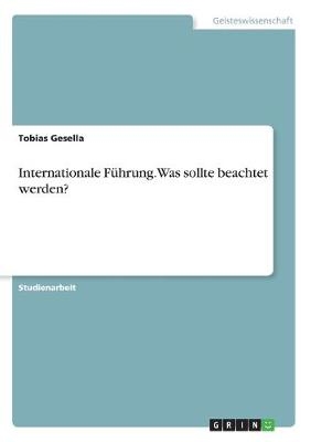 Internationale Führung. Was sollte beachtet werden? - Tobias Gesella