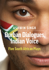 Durban Dialogues, Indian Voice -  Ashwin Singh
