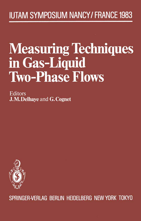 Measuring Techniques in Gas-Liquid Two-Phase Flows - 