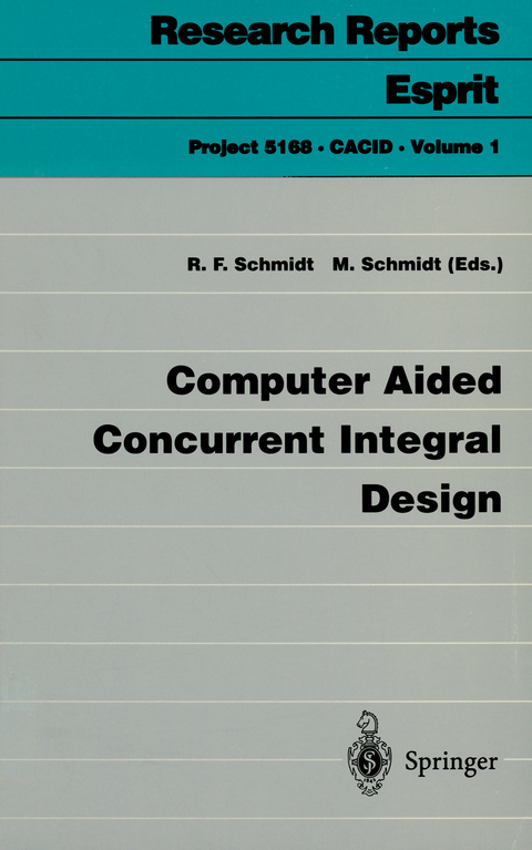 Computer Aided Concurrent Integral Design - 