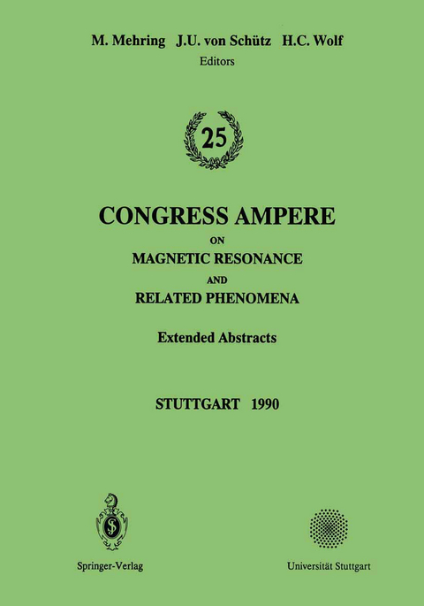 25th Congress Ampere on Magnetic Resonance and Related Phenomena - 