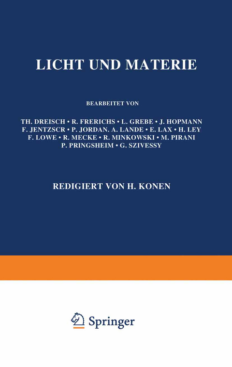 Licht und Materie - Th. Dreisch, H. Konen