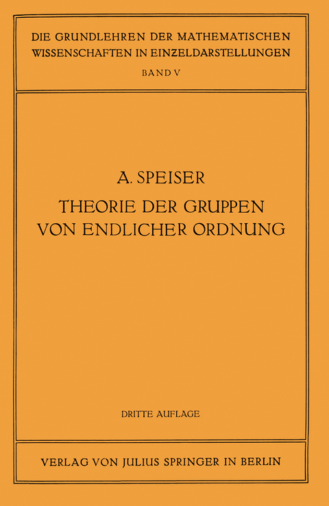 Die Theorie der Gruppen von Endlicher Ordnung - Andreas Speiser