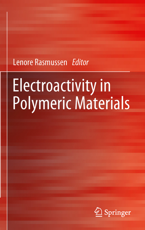 Electroactivity in Polymeric Materials - 