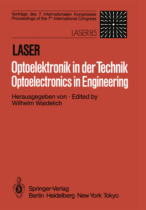 Laser/Optoelektronik in der Technik / Laser/Optoelectronics in Engineering - 