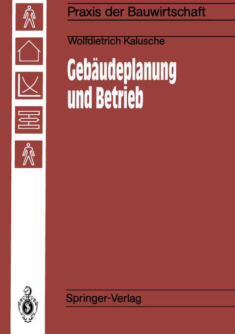 Gebäudeplanung und Betrieb - Wolfdietrich Kalusche