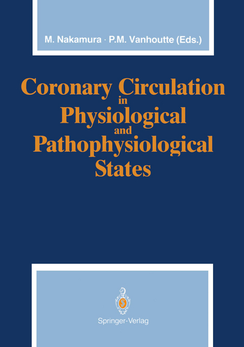 Coronary Circulation in Physiological and Pathophysiological States - 