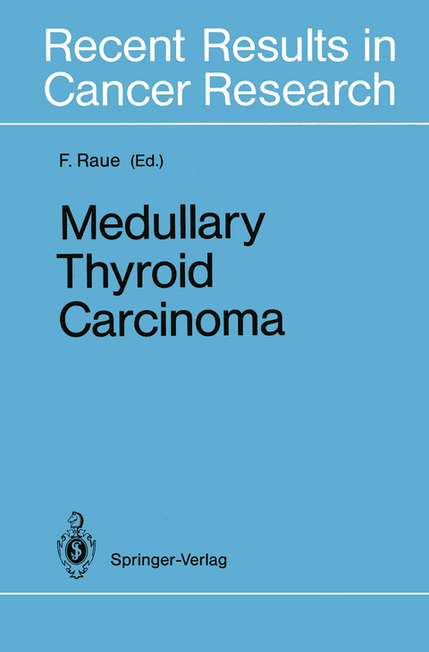 Medullary Thyroid Carcinoma - 
