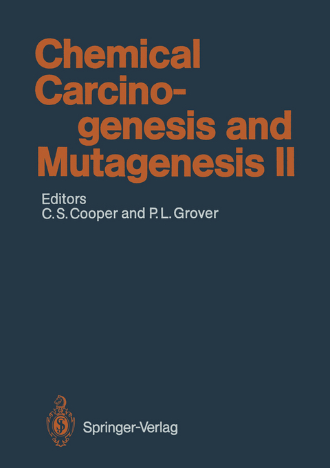 Chemical Carcinogenesis and Mutagenesis II - 