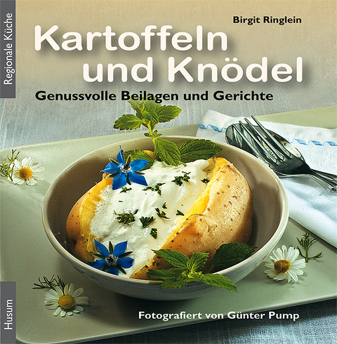 Kartoffeln und Knödel - Birgit Ringlein