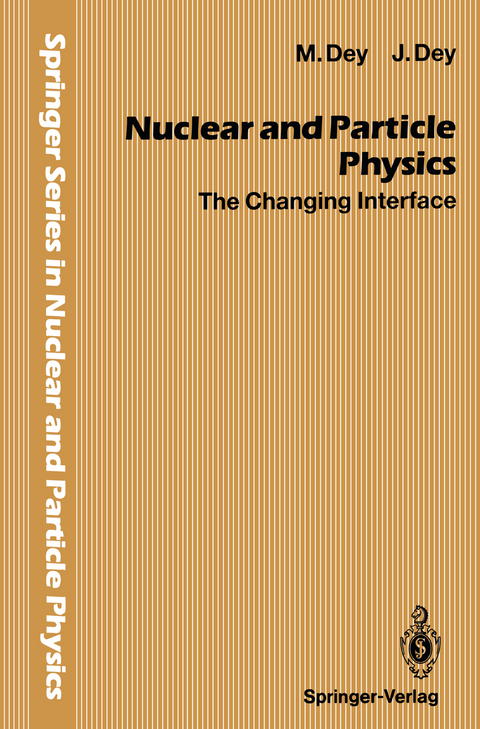 Nuclear and Particle Physics - Mira Dey, Jishnu Dey