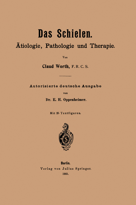 Das Schielen - Claud Worth, E. H. Oppenheimer