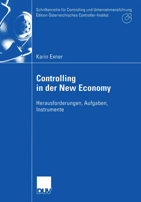 Controlling in der New Economy - Karin Exner