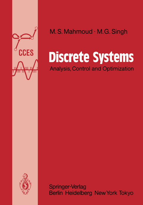 Discrete Systems - Magdi S Mahmoud, M.G. Singh