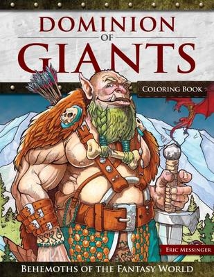 Dominion of Giants Coloring Book - Eric Messinger