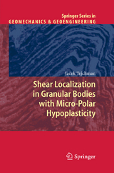 Shear Localization in Granular Bodies with Micro-Polar Hypoplasticity - J. Tejchman