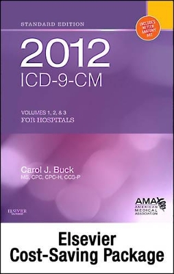 ICD-9-CM for Hospitals, Volumes 1, 2 & 3 Standard Edition Package - Carol J Buck