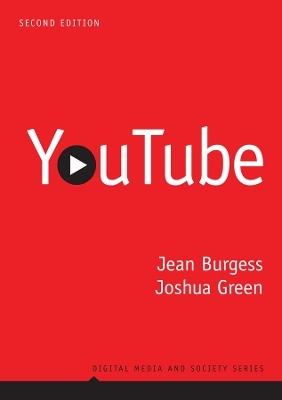 YouTube - Jean Burgess, Joshua Green