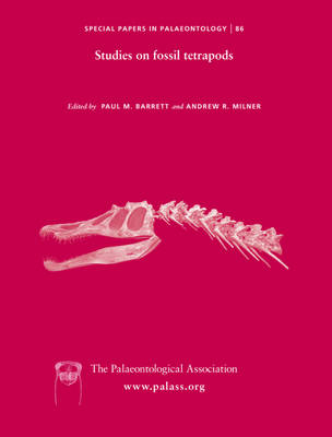 Special Papers in Palaeontology, Studies on Fossil Tetrapods - 