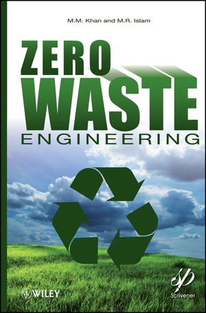 Zero Waste Engineering - M. M. Khan, M. R. Islam