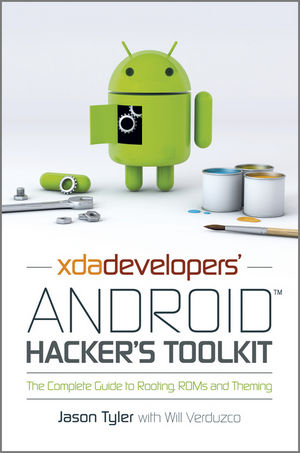 XDA Developers' Android Hacker's Toolkit - Jason Tyler