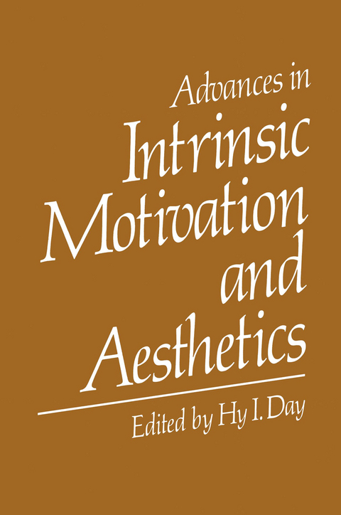 Advances in Intrinsic Motivation and Aesthetics - 