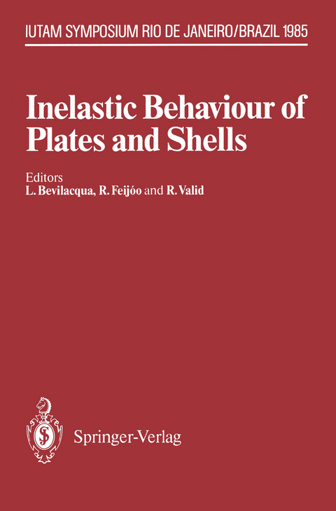 Inelastic Behaviour of Plates and Shells - 