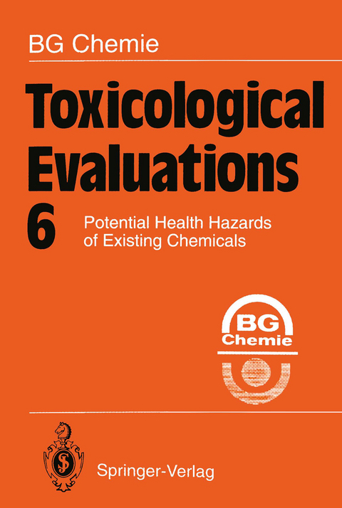 Toxicological Evaluations 6 - B. G. Chemie