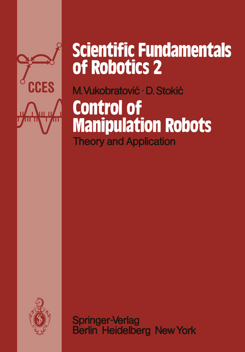 Control of Manipulation Robots - M. Vukobratovic, D. Stokic