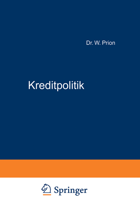 Kreditpolitik - W. Prion