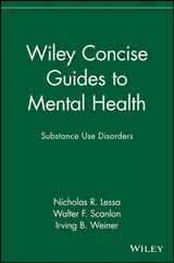 Wiley Concise Guides to Mental Health -  Nicholas R. Lessa,  Walter F. Scanlon