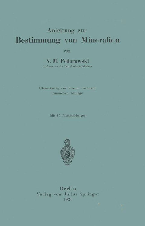 Anleitung zur Bestimmung von Mineralien - N.M. Fedorowski