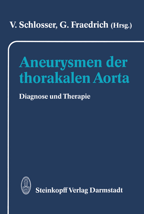 Aneurysmen der thorakalen Aorta - 