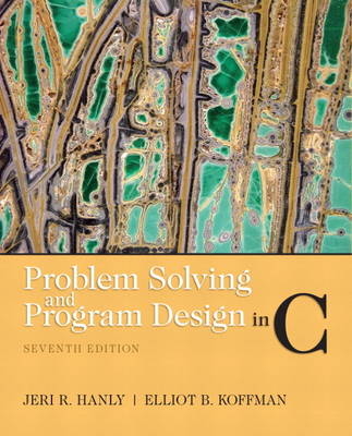 Problem Solving and Program Design in C - Jeri R. Hanly, Elliot B. Koffman