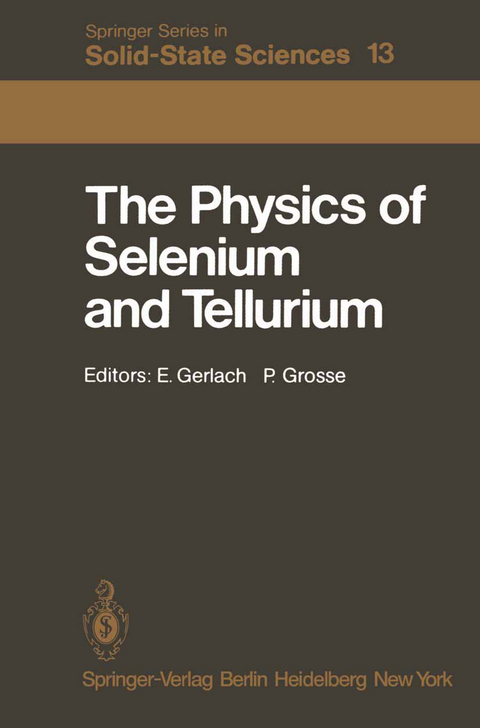 The Physics of Selenium and Tellurium - 