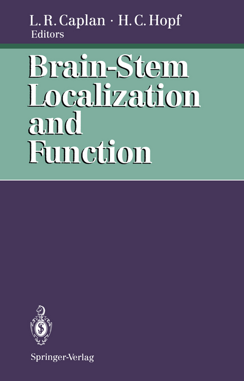 Brain-Stem Localization and Function - 