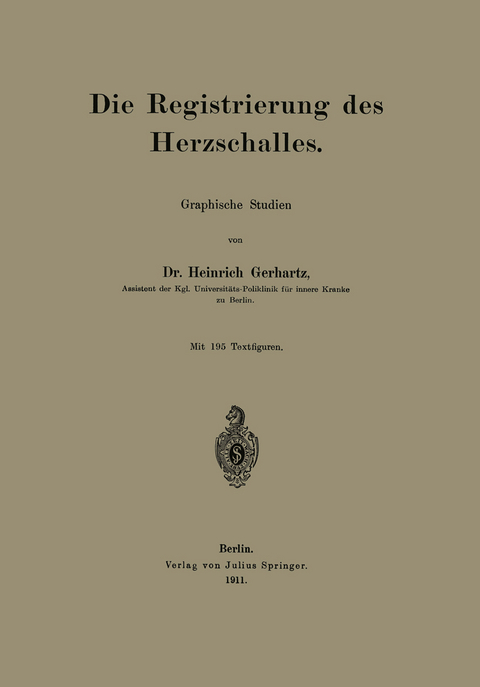 Die Registrierung des Herzschalles - Heinrich Gerhartz