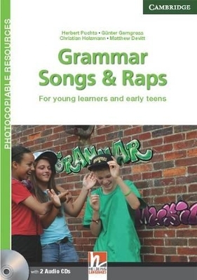 Grammar Songs and Raps Teacher's Book with Audio CDs (2) - Herbert Puchta, Matthew Devitt, Gunther Gerngross, Christian Holzmann