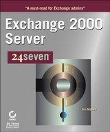 Exchange 2000 Server 24seven - Jim McBee