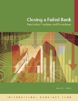 Closing a Failed Bank - David Parker