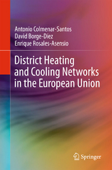 District Heating and Cooling Networks in the European Union - Antonio Colmenar-Santos, David Borge-Díez, Enrique Rosales-Asensio