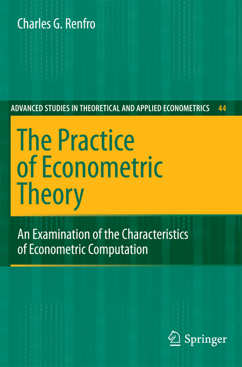 The Practice of Econometric Theory - Charles G. Renfro