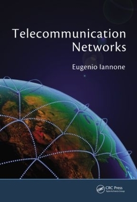 Telecommunication Networks - Eugenio Iannone