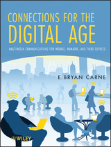 Connections for the Digital Age -  E. Bryan Carne