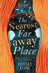 Nearest Faraway Place -  Hayley Long